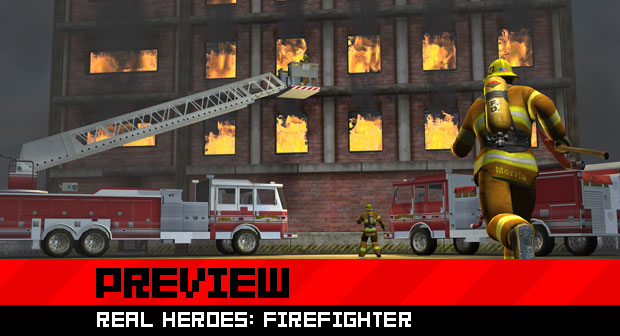 pandilla oleada igualdad Preview: Real Heroes: Firefighter – Destructoid