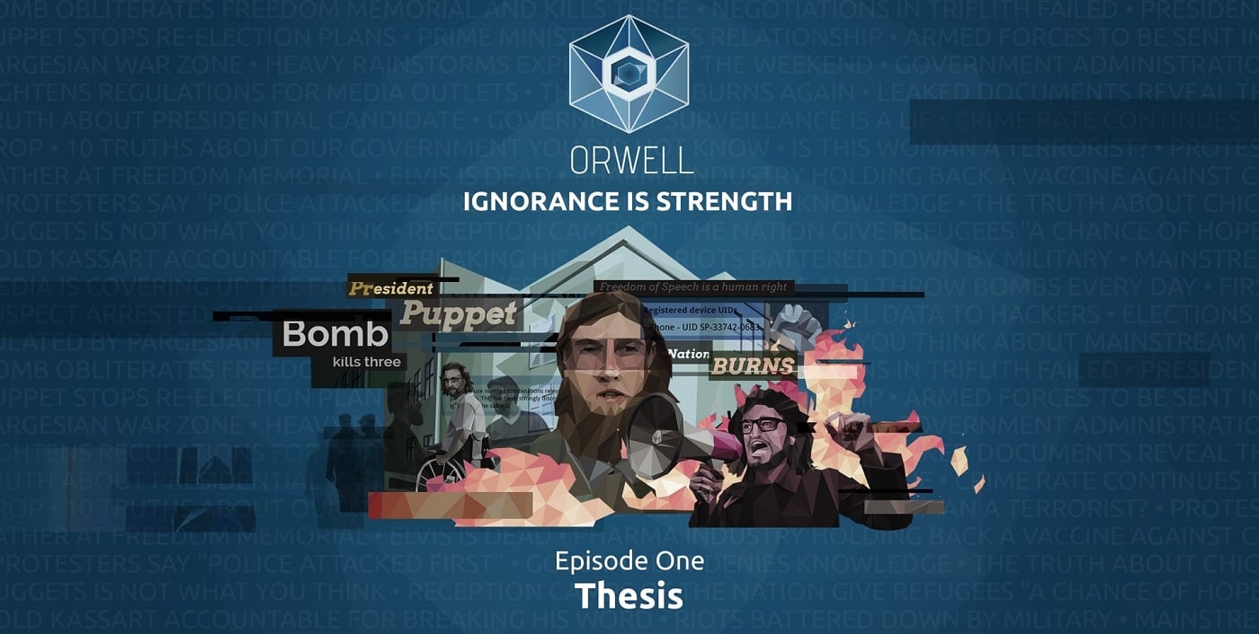 Review in Progress: Orwell: Ignorance is Strength – Destructoid