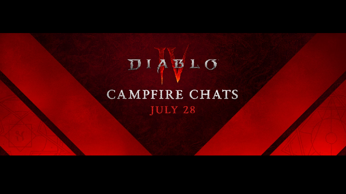 Diablo 4 Campfire Chat July 28