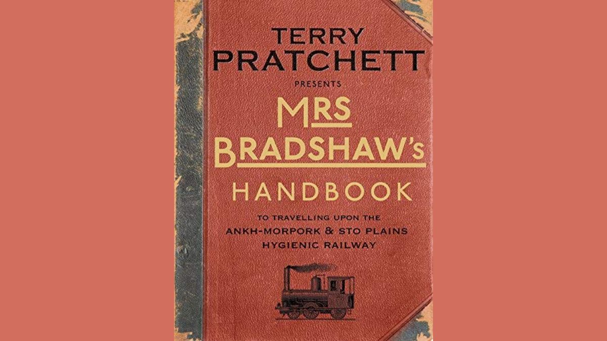 mrs bradshaws handbook discworld novel companion