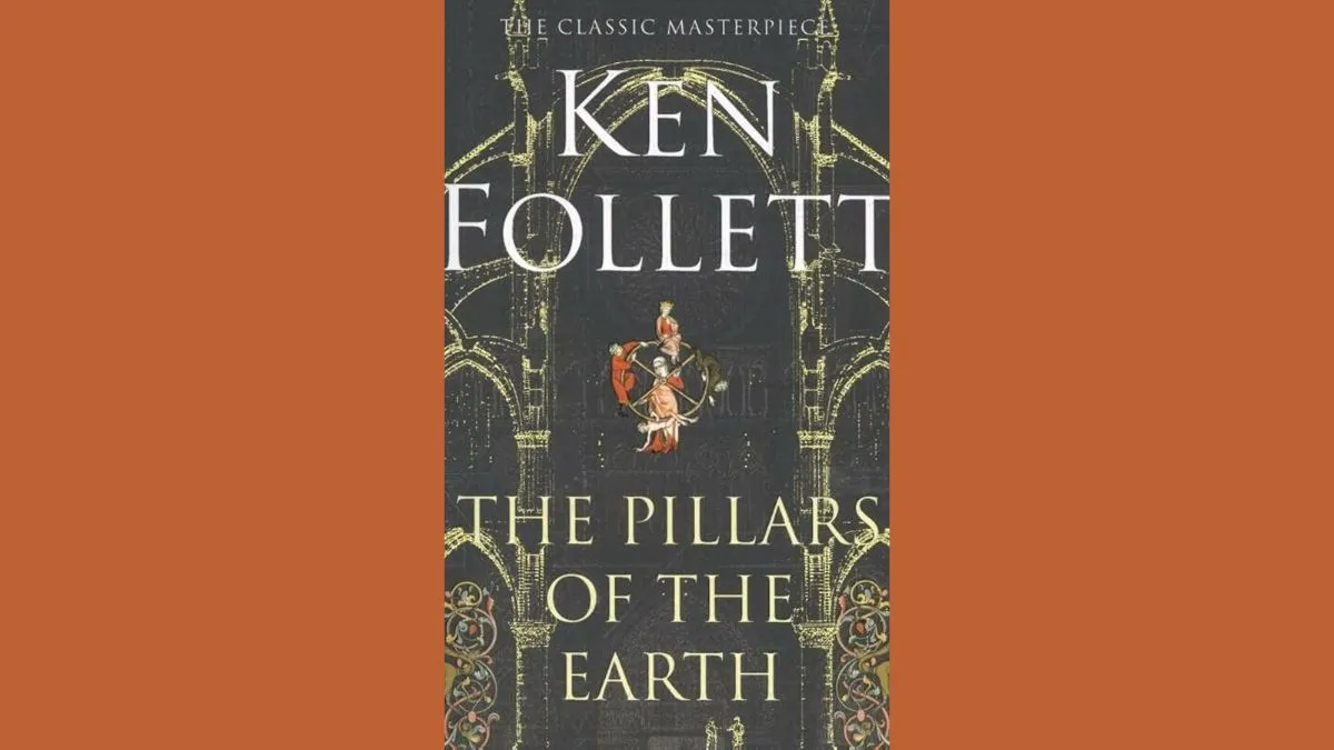 pillars of the earth by ken follet