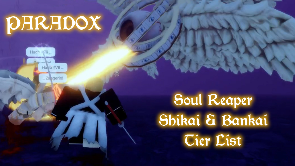Paradox Shikai & Bankai Tier List [April 2026]