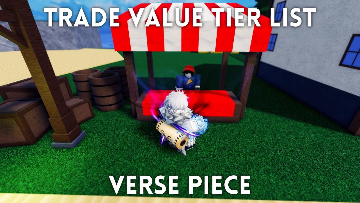 Definitive Verse Piece Trade Guide & Value Tier List [Easter + Frieren] –  Destructoid