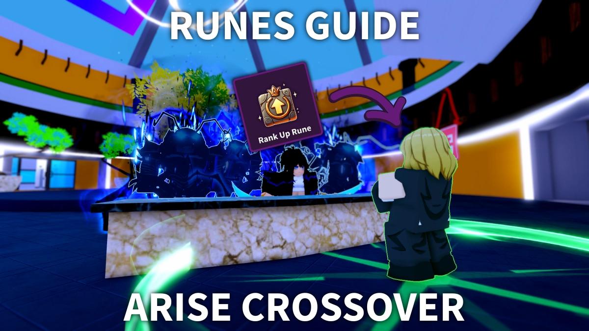 Definitive Arise Crossover Runes Guide - How to Get & Use Runes ...