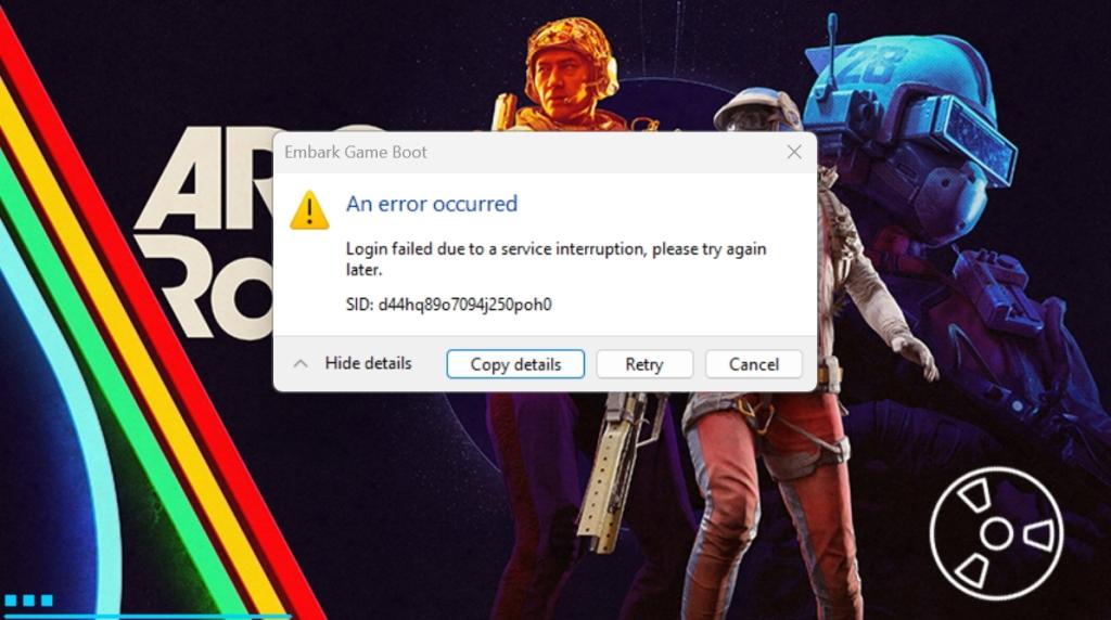 Arc Raiders Login failed due to server interruption error