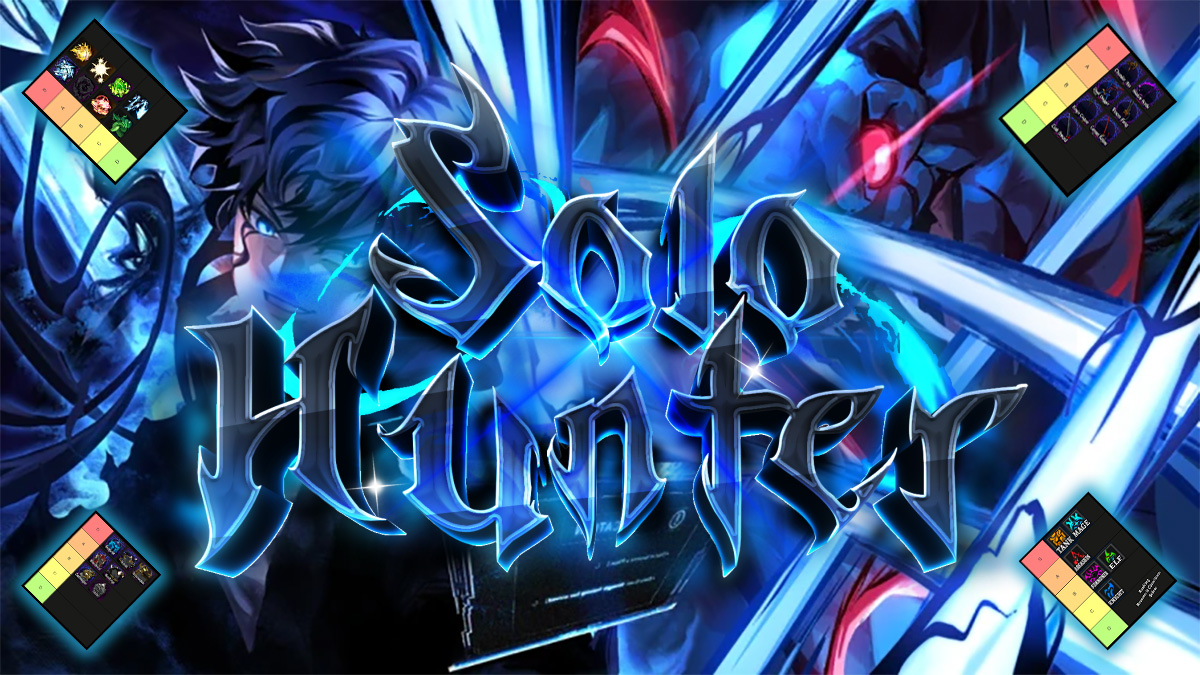 Solo Hunters Tier List – Best Class, Weapon, Power & More