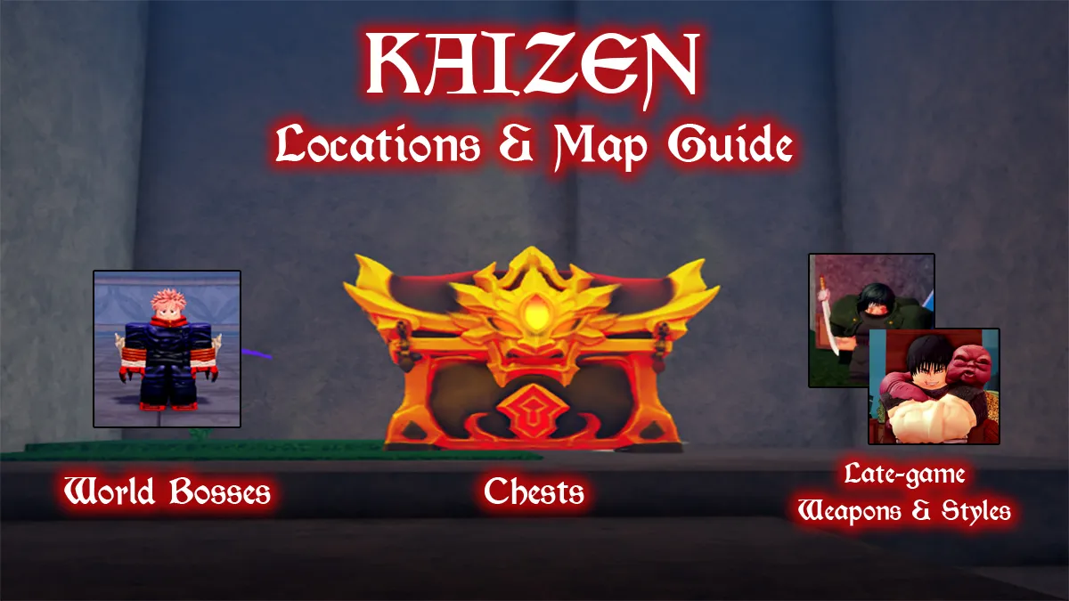 kaizen locations and map guide