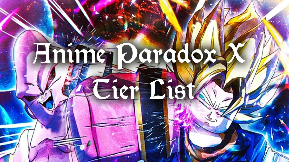 anime paradox x unit tier list and game guide