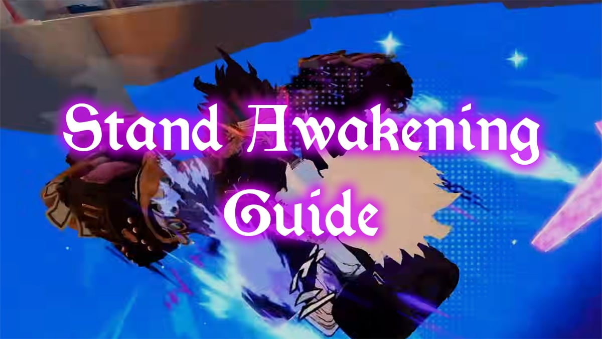 how to get stand awakening in bizzare lineage