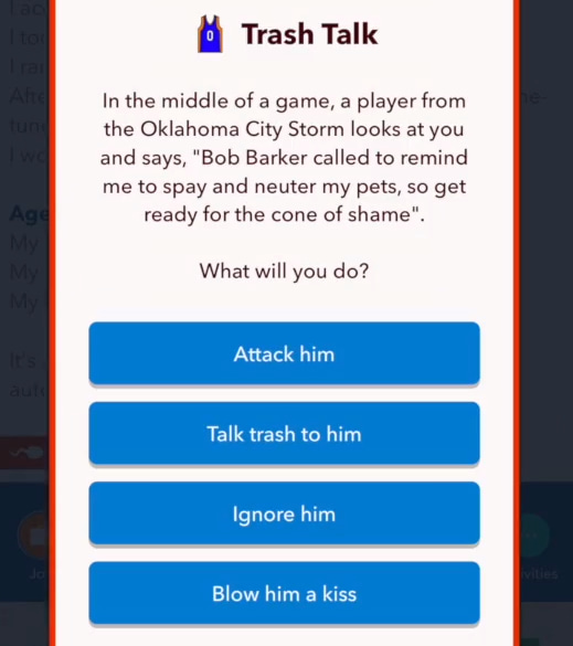 Trash talk option in bitlife