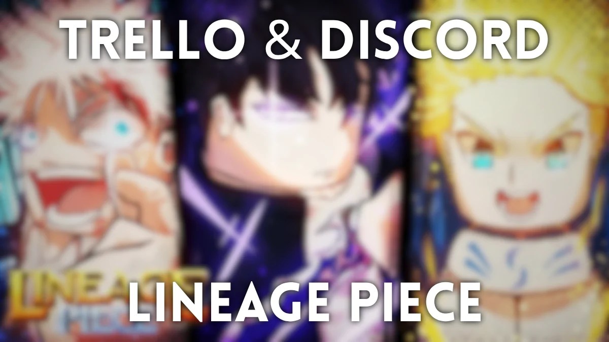 Lineage Piece trello and discord links cover image.