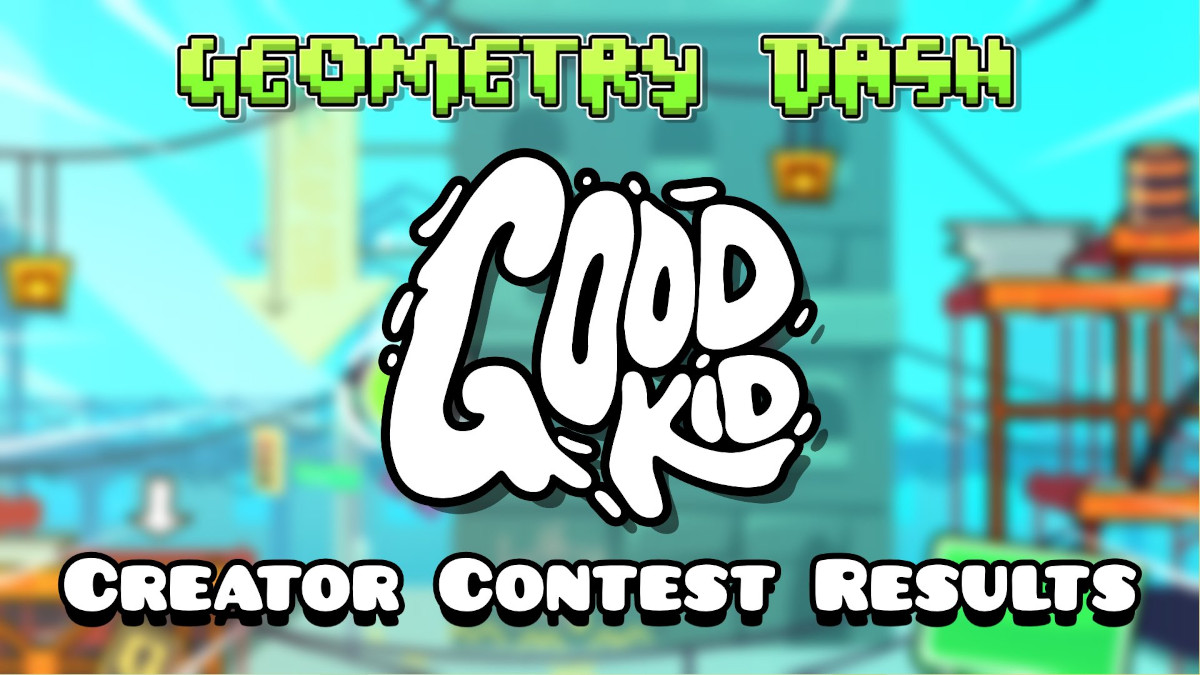 Good Kid Geometry Dash Contest Banner