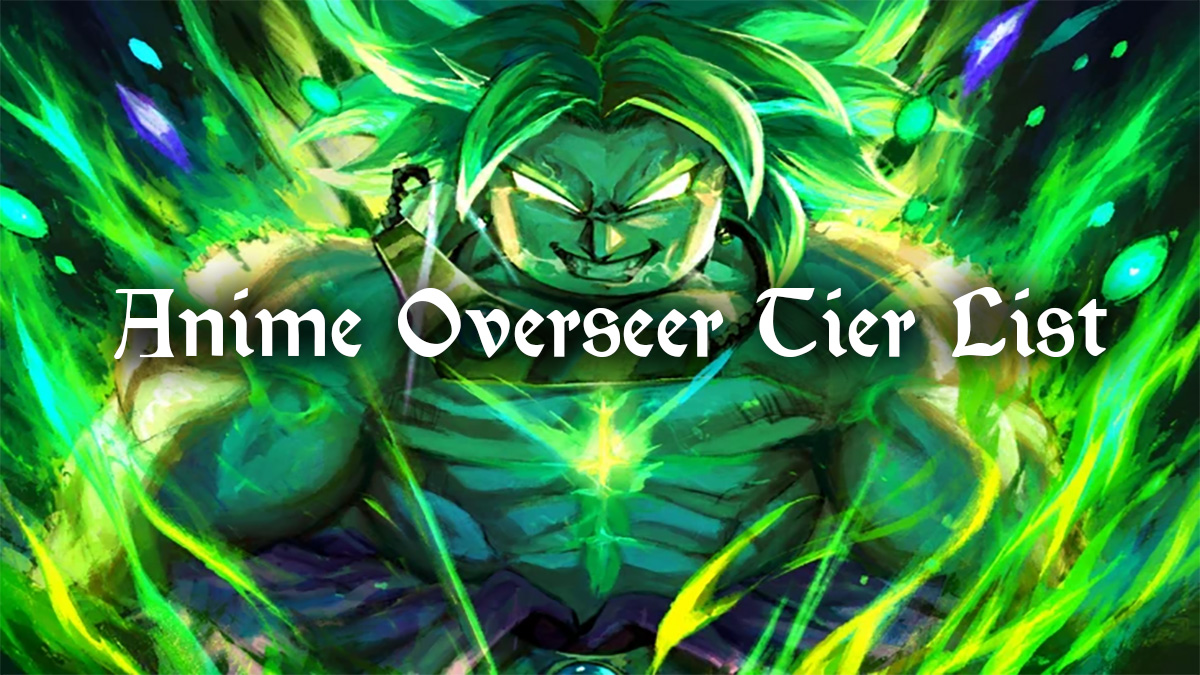 Anime Overseer Tier List - Best Units & Traits