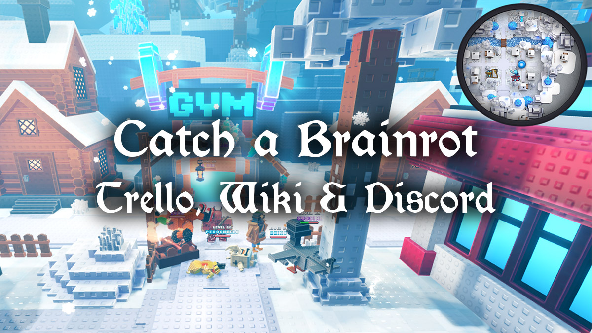 catch a brainrot trello wiki and discord links