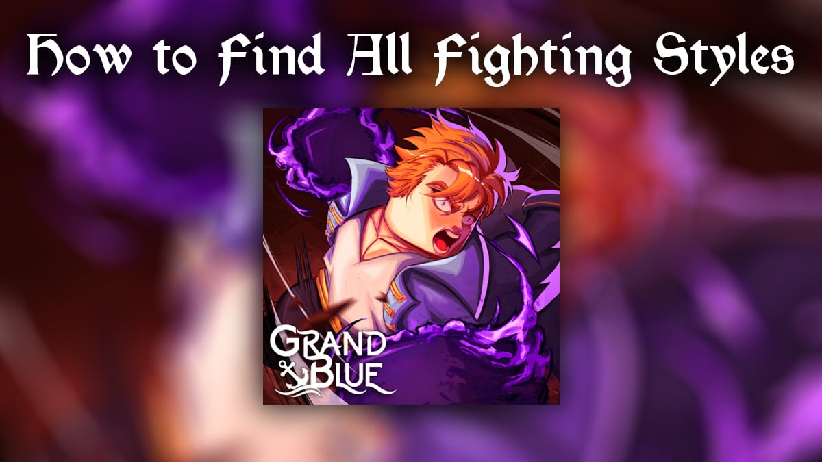 how to find all grand blue fighting style trainers