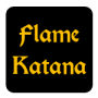 Flame/Volcanic Katana game image